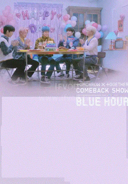 【日韩综艺】TOMORROW X TOGETHER COMEBACK SHOW-Blue Hour